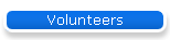 Volunteers